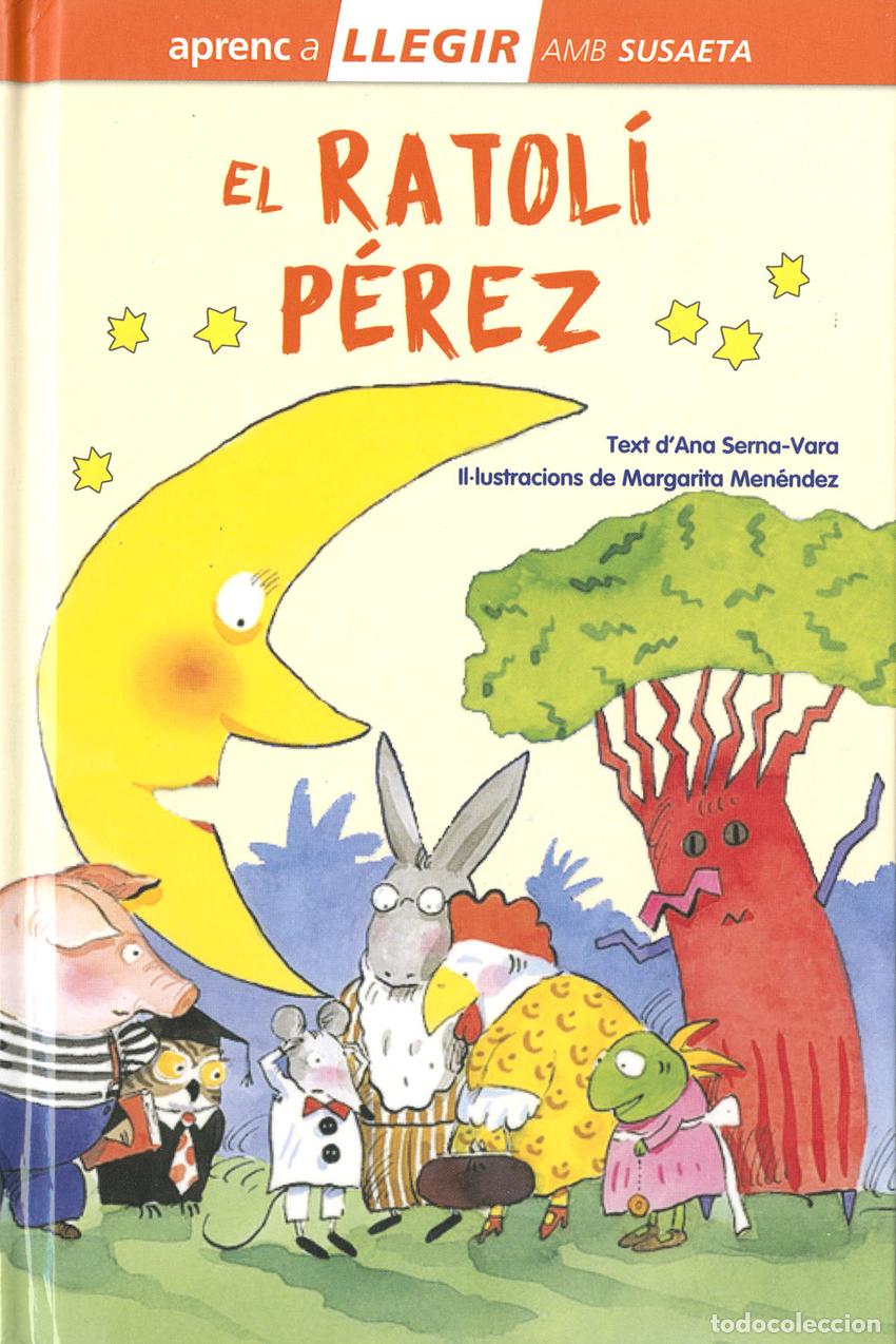 Libri: EL RATOL&Iacute; P&Eacute;REZ - Serna Vara, Ana