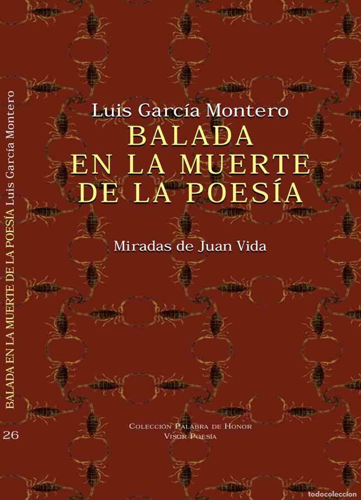 Libri: BALADA EN LA MUERTE DE LA POES&Iacute;A - Garc&iacute;a Montero, Luis