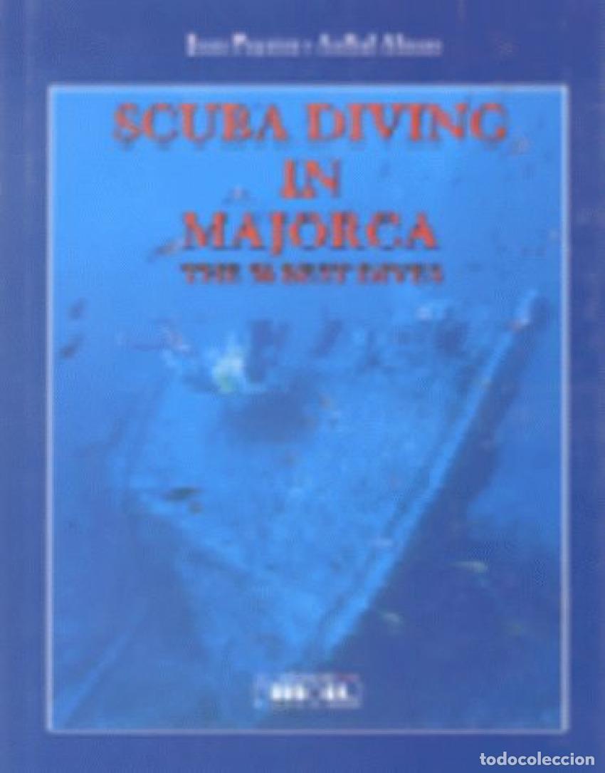Libros: SCUBA DIVING IN MAJORCA.THE 50 BEST DIVE - Poyatos A Alonso, Juan