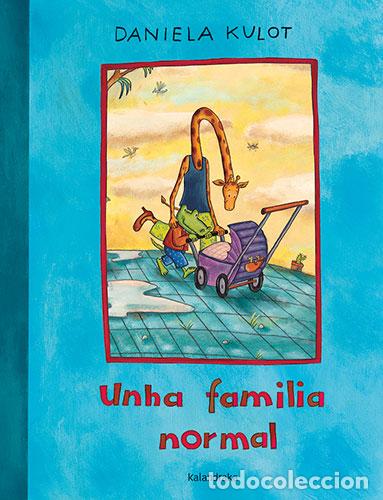 B&uuml;cher: UNHA FAMILIA NORMAL - Kulot, Daniela