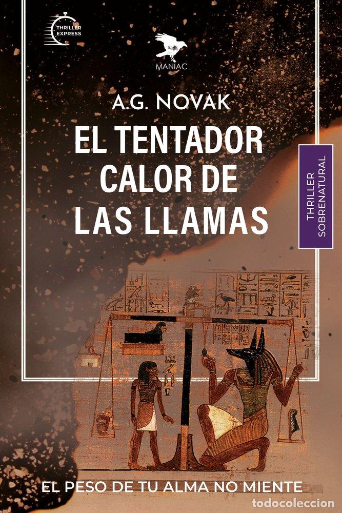 Livres: EL TENTADOR CALOR DE LAS LLAMAS - G. NOVAK, A.