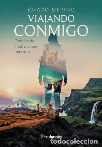 books: VIAJANDO CONMIGO - Merino, Charo