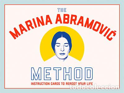 books: MARINA ABRAMOVIC METHOD, THE - INSTRUCTION CARDS TO REBOOT YOUR LIFE - Abramovic, Marina