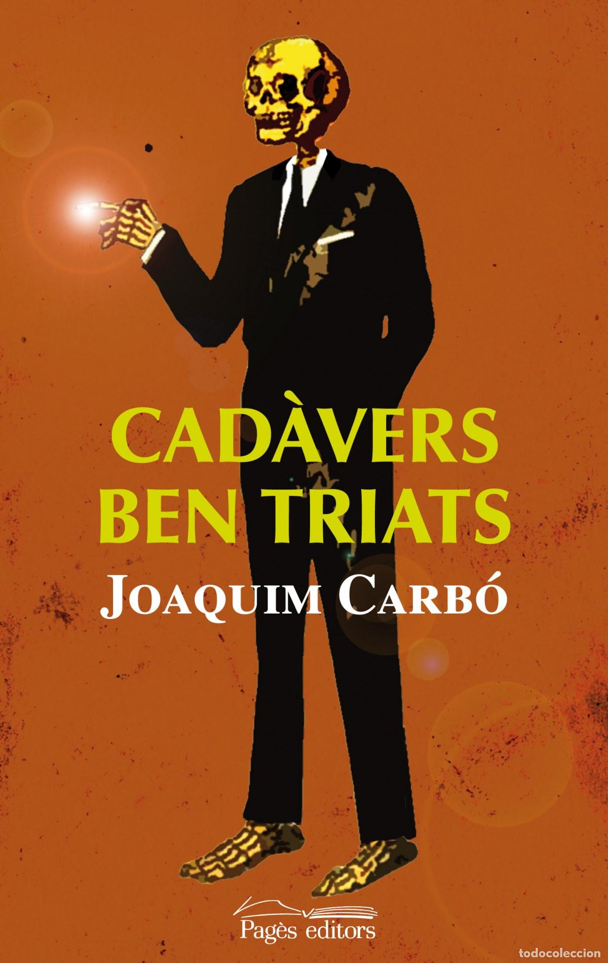 Libros: CAD&Agrave;VERS BEN TRIATS - CARBO, JOAQUIM