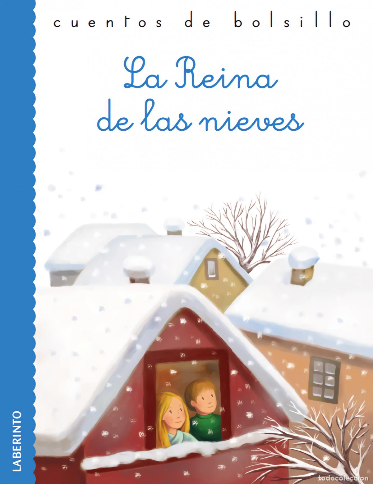 Libros: LA REINA DE LAS NIEVES - AA.VV. Traducci&oacute;n: Valverde Elices, Ana Bel&eacute;n