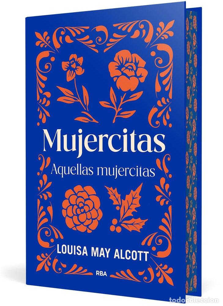 Libros: MUJERCITAS - AQUELLAS MUJERCITAS - ALCOTT, LOUISA MAY
