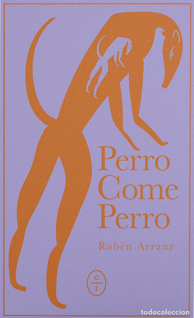 B&uuml;cher: PERRO COME PERRO - ARRAN, RUBEN