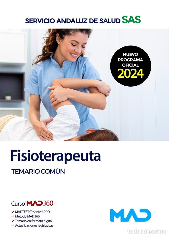 Libri: FISIOTERAPEUTA TEMARIO COMUN SERVICIO ANDALUZ SALUD SAS - AA.VV