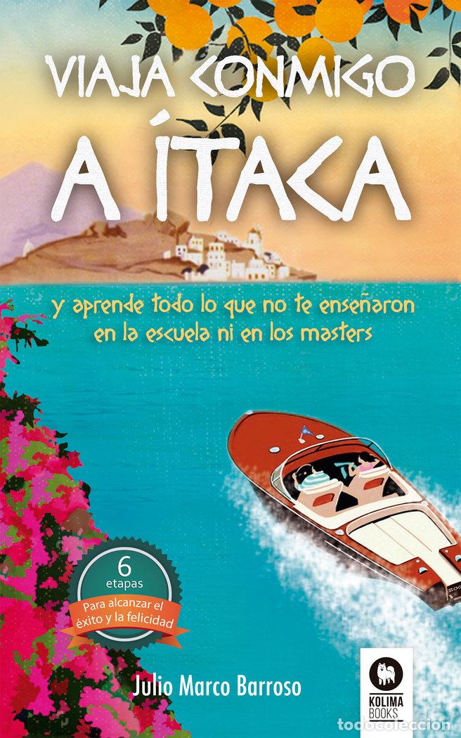 Livres: VIAJA CONMIGO A ITACA - MARCO BARROSO, JULIO