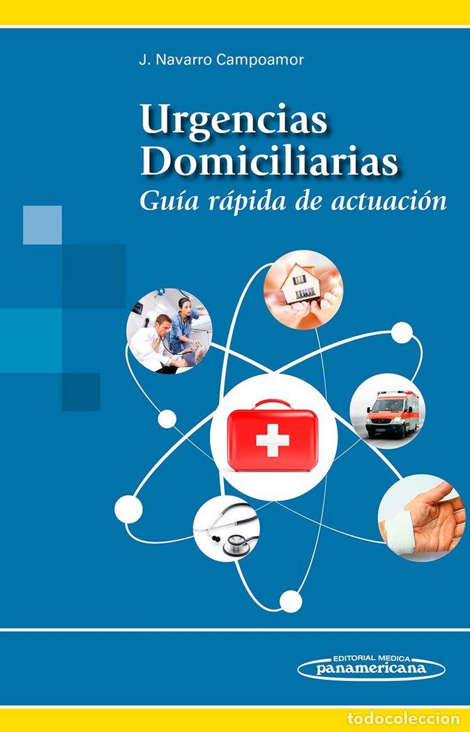Livres: URGENCIAS DOMICILIARIAS - NAVARRO CAMPOAMOR, JUAN