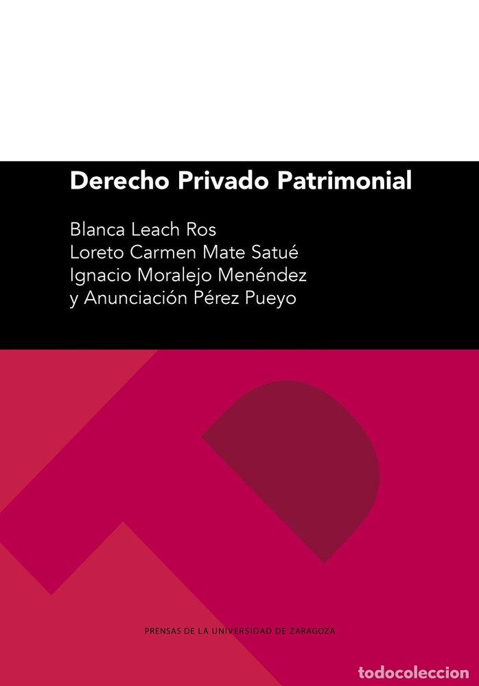 Livres: DERECHO PRIVADO PATRIMONIAL - LEACH ROS, BLANCA
