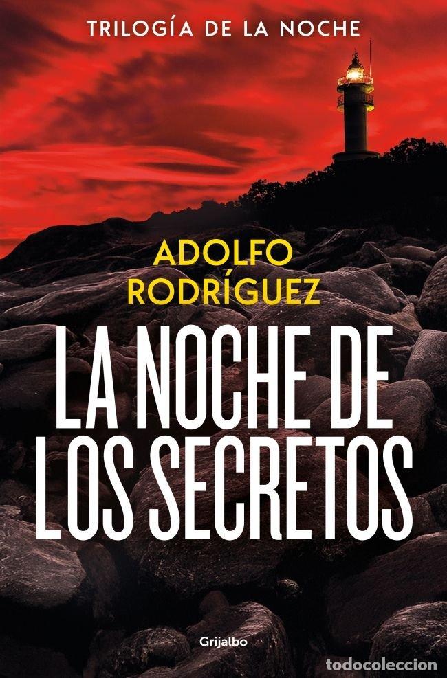 Libros: LA NOCHE DE LOS SECRETOS TRILOGIA GABRIEL SOMOZA 2 - ADOLFO RODRIGUEZ