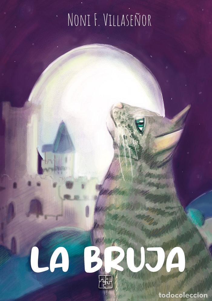 Libros: LA BRUJA - VILLASE&Ntilde;OR, NONI F.