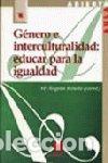 Libros: GENERO E INTERCULTURALIDAD - REBOLLO, MARIA ANGELES