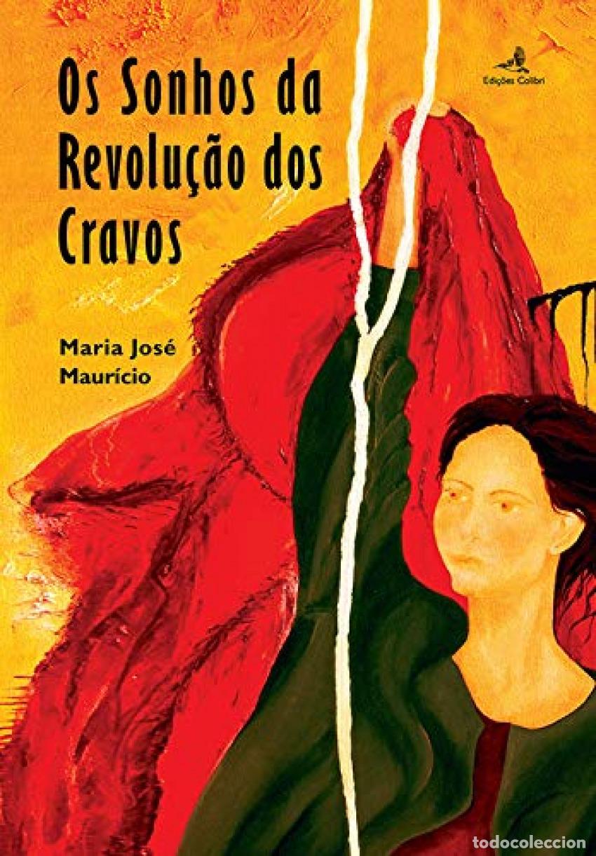 B&uuml;cher: OS SONHOS DA REVOLU&Ccedil;&Atilde;O DOS CRAVOS - Mauricio, Maria Jose