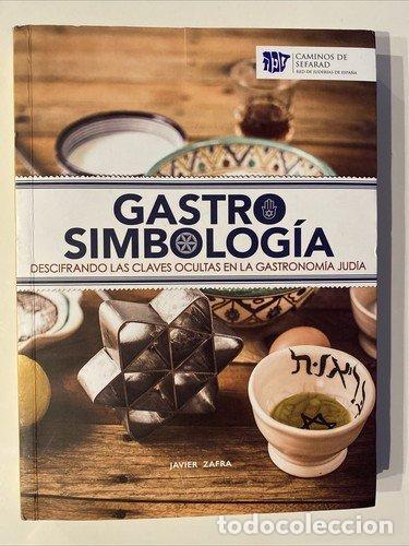 books: GASTROSIMBOLOGIA - MARTINEZ ZAFRA, JAVIER