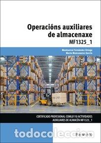 Libros: OPERACIONS AUXILIARES DE ALMACENAXE - FERNANDEZ ORTEGA, MONTSERRAT