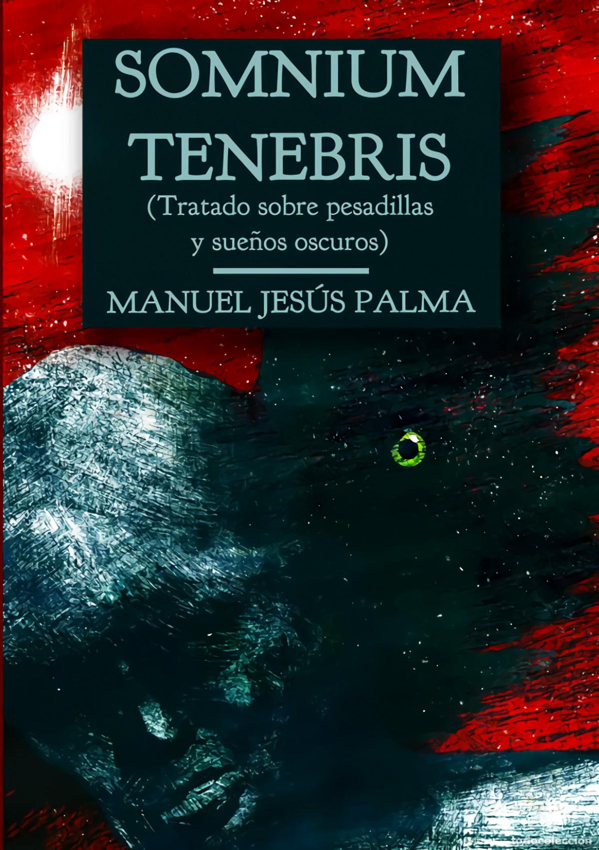 Libros: SOMNIUM TENEBRIS - Palma Rold&aacute;n, Manuel Jes&uacute;s