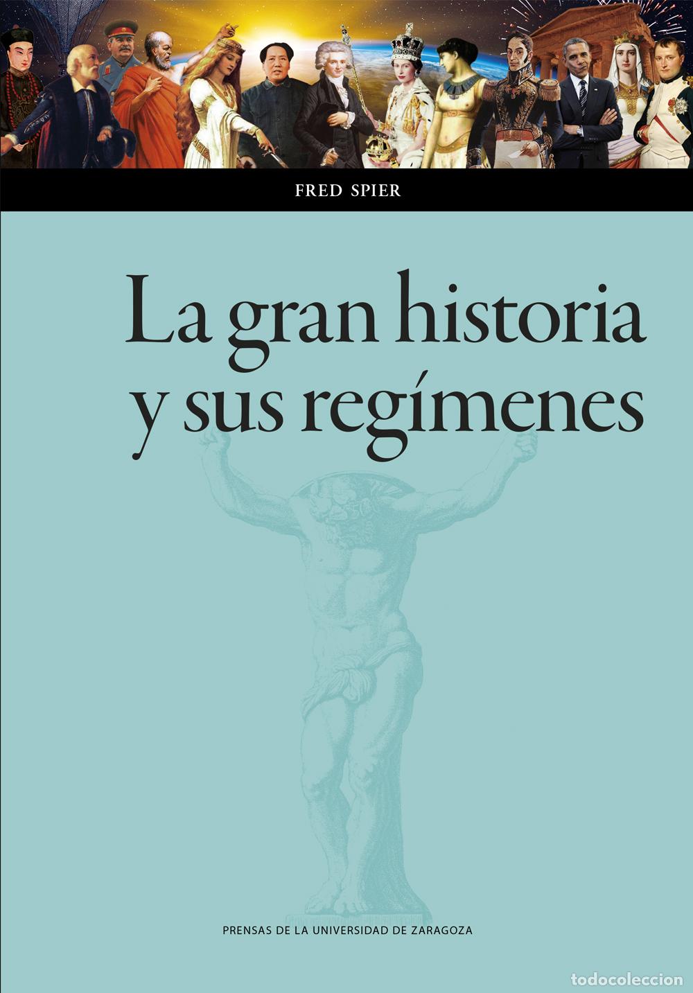 Libros: LA GRAN HISTORIA Y SUS REG&Iacute;MENES - Spider, Fred