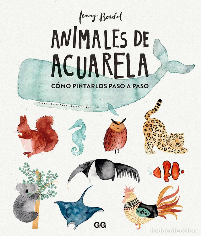 Libros: ANIMALES DE ACUARELA - BOIDOL, JENNY
