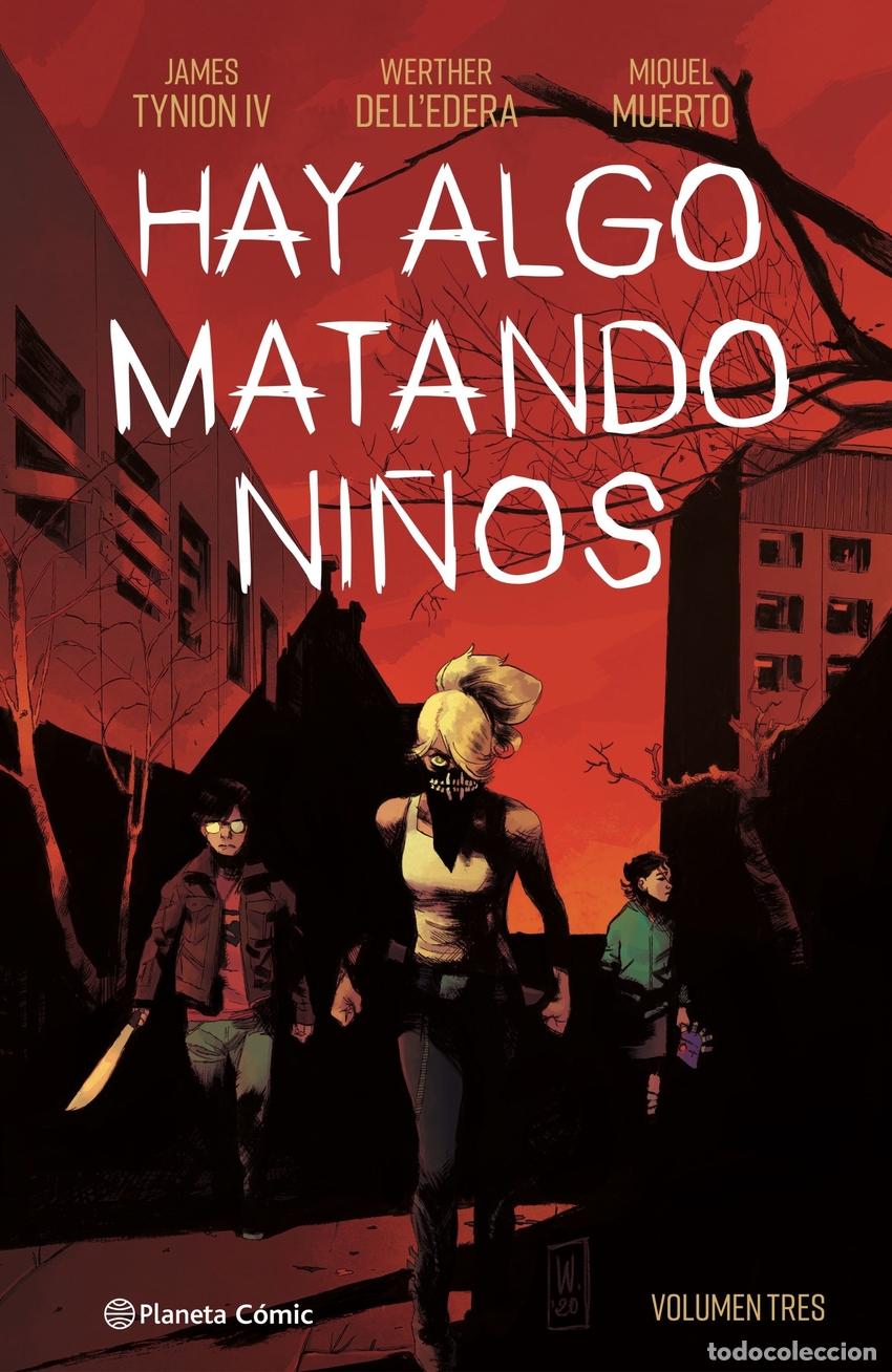 Libros: HAY ALGO MATANDO NI&Ntilde;OS N&ordm; 03 - Tynion IV, James