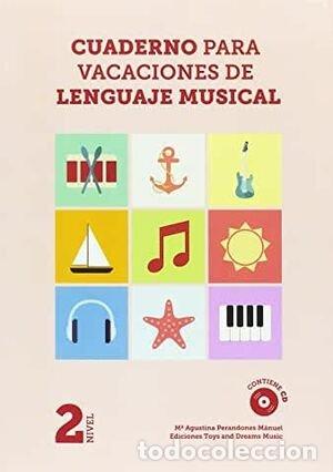 B&uuml;cher: CUADERNO PARA VACACIONES DE LENGUAJE MUSICAL 2&ordm; NIVEL - M&ordf; AGUSTINA PERANDONES MANUEL