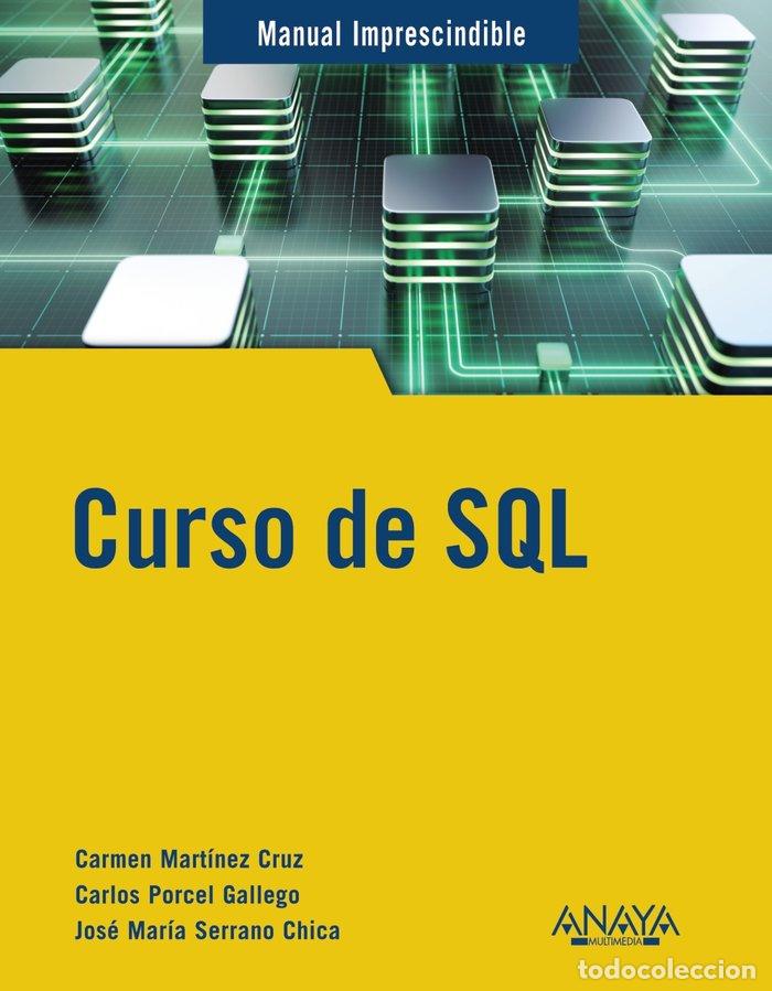 Libri: CURSO DE SQL - MARTINEZ CRUZ, CARMEN