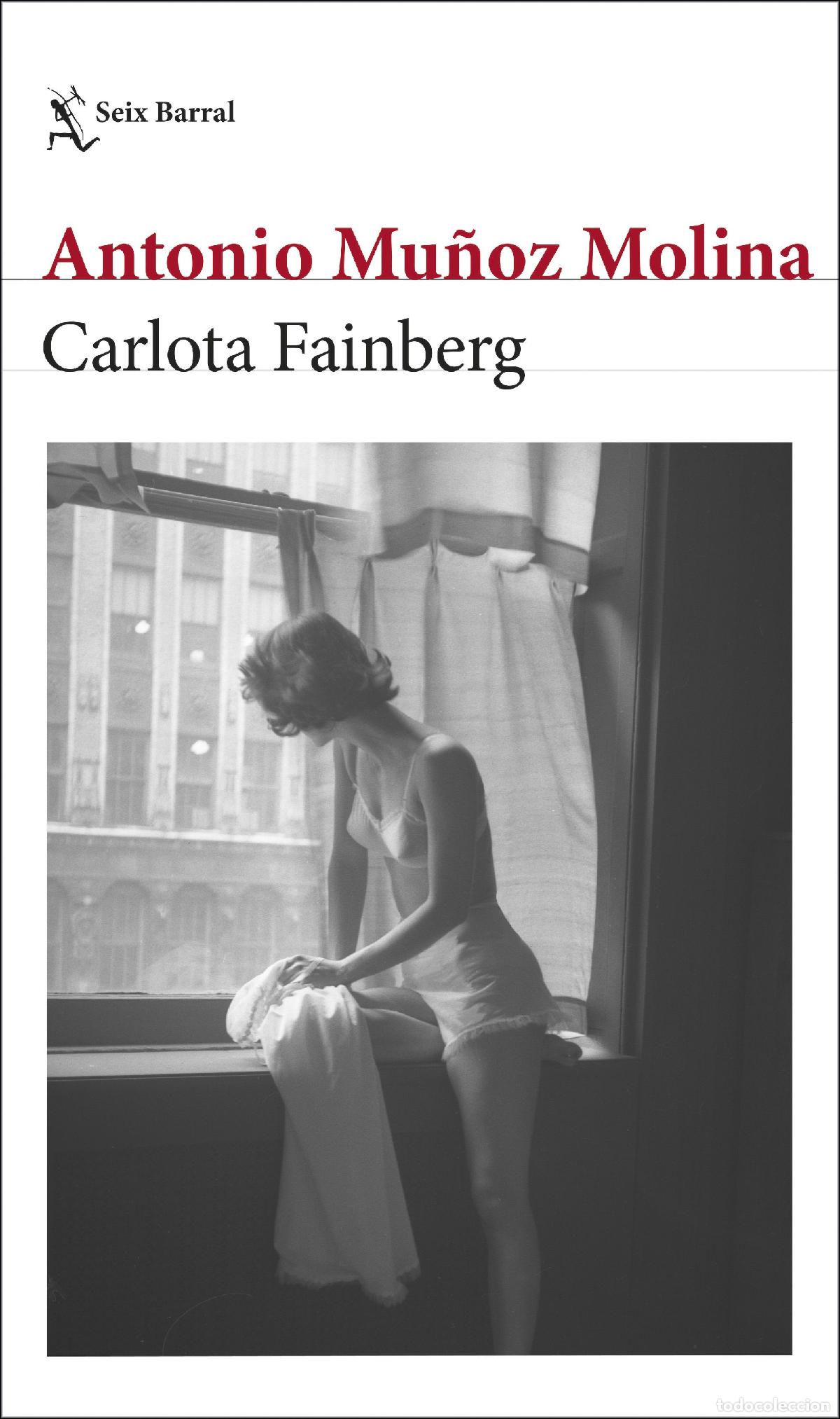 Libros: CARLOTA FAINBERG - Mu&ntilde;oz Molina, Antonio