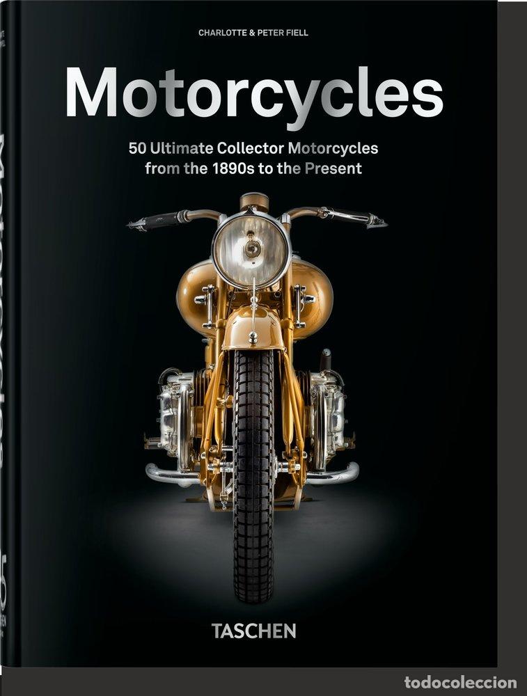 Libros: 50 ULTIMATE MOTORCYCLES 40TH ED - FIELL, CHARLOTTE & PETER