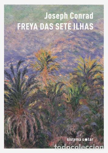 books: FREYA DAS SETE ILHAS - Conrad, Joseph