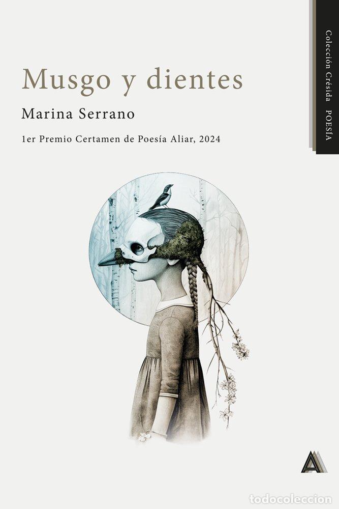 Libri: MUSGO Y DIENTES - SERRANO, MARINA