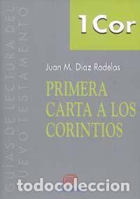 Libri: PRIMERA CARTA A LOS CORINTIOS - DIAZ RODELAS, JUAN MIGUEL