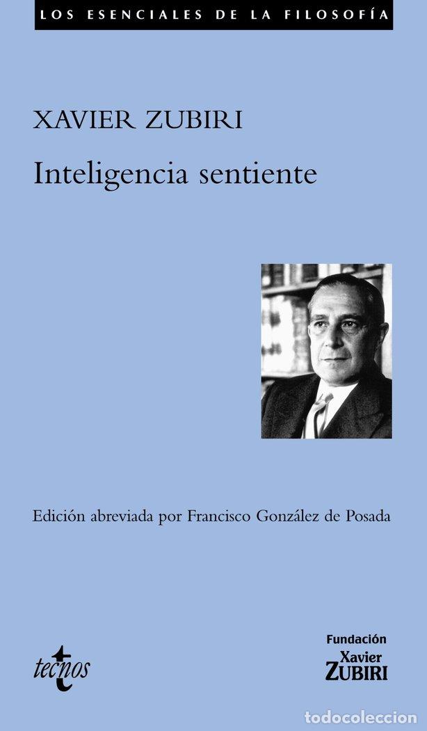 Libros: INTELIGENCIA SENTIENTE - ZUBIRI, XAVIER