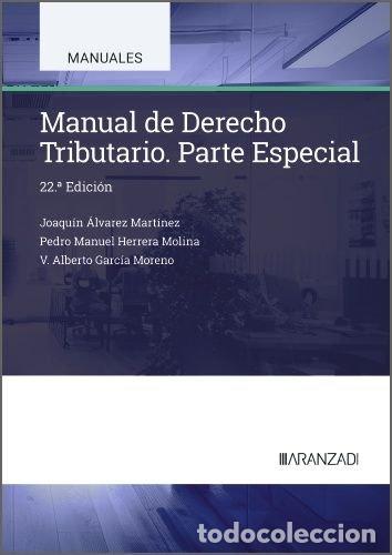 Libros: MANUAL DE DERECHO TRIBUTARIO PARTE ESPECIAL - MARTIN QUERALT, JUAN