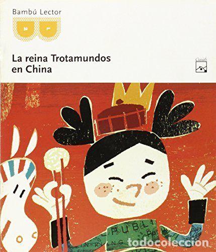 Libros: FICHA LECTURA LA REINA TROTAMUNDOS EN CHINA - AA.VV.