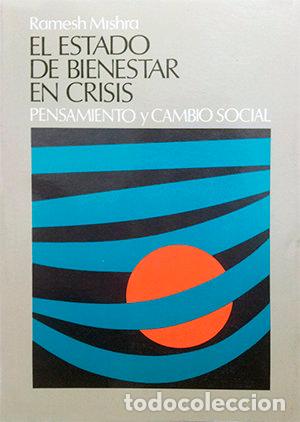 Livres: ESTADO DE BIENESTAR EN CRISIS. PENSAMIENTO Y CAMBIO SOCIAL,E - MISHARA, RAMES