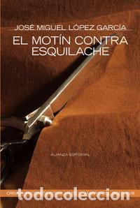 Livres: MOTIN CONTRA EL ESQUILAJE EL - LOPEZ GARCIA, JOSE MIGUEL