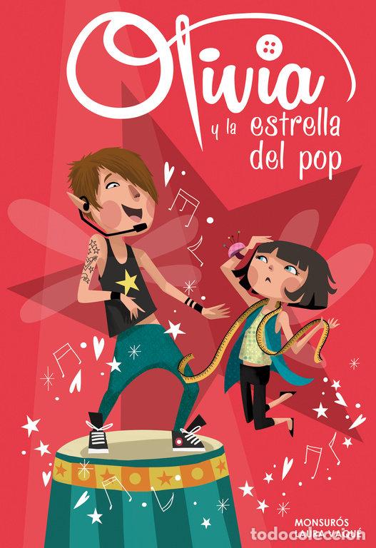 Livros: OLIVIA Y LA ESTRELLA DEL POP - VAQUE SUGRA&Ntilde;ES, LAURA
