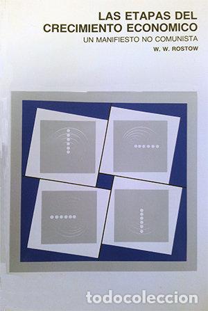 Livres: ETAPAS DEL CRECIMIENTO ECONOMICO. UN MANIFIESTO NO COMUNISTA - ROSTOW, W.W.