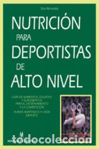 Livros: NUTRICION PARA DEPORTISTAS DE ALTO NIVEL - BENARDOT DAN