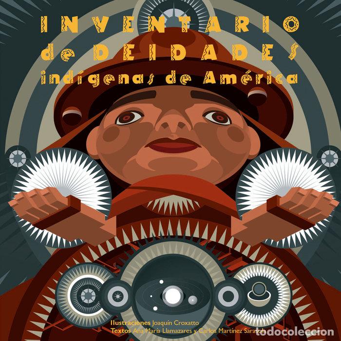 Libros: INVENTARIO DE DEIDADES INDIGENAS DE AMERICA - CROXATTO, JOAQUIN