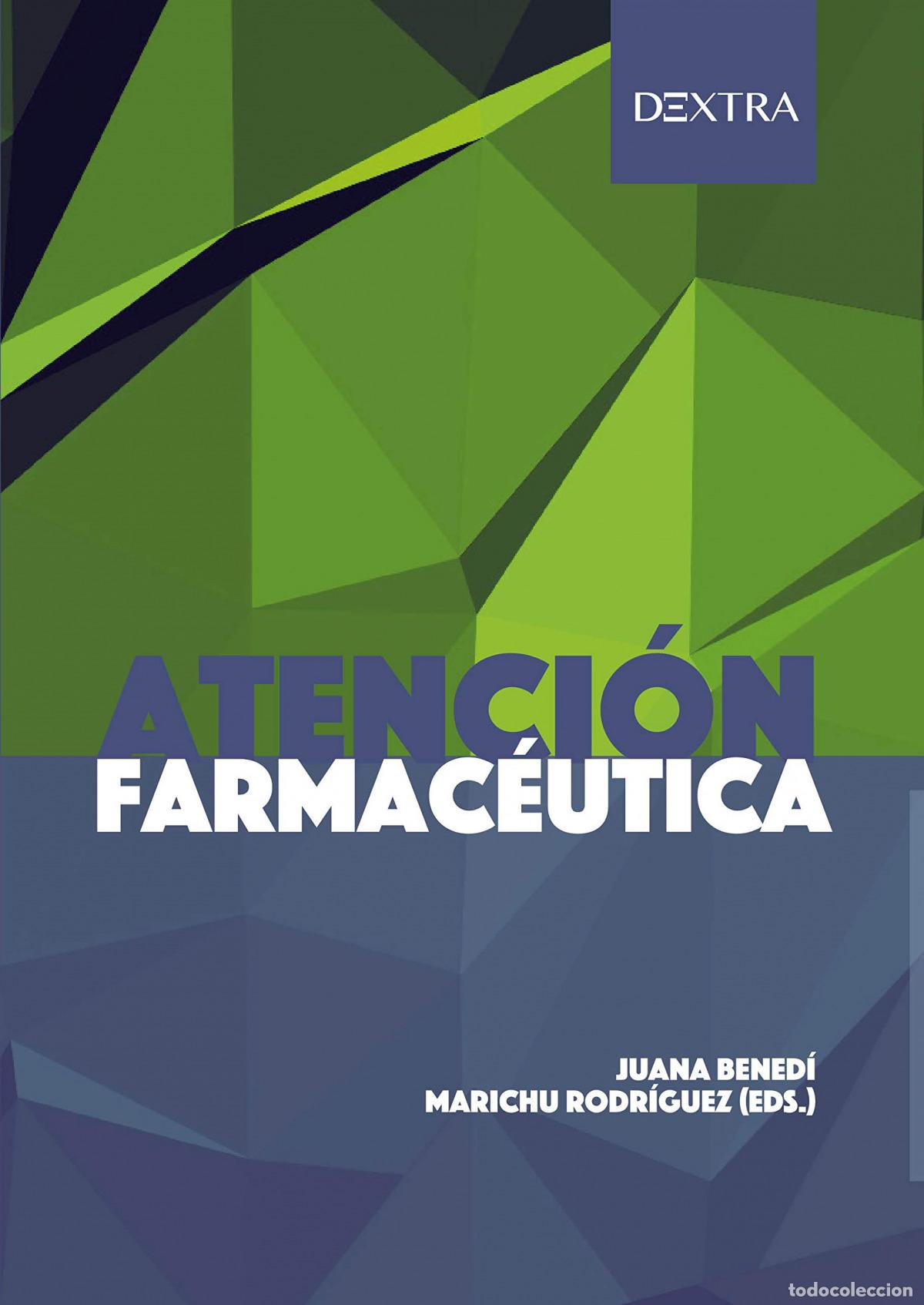 B&uuml;cher: ATENCI&Oacute;N FARMAC&Egrave;UTICA - Benedi, Juana