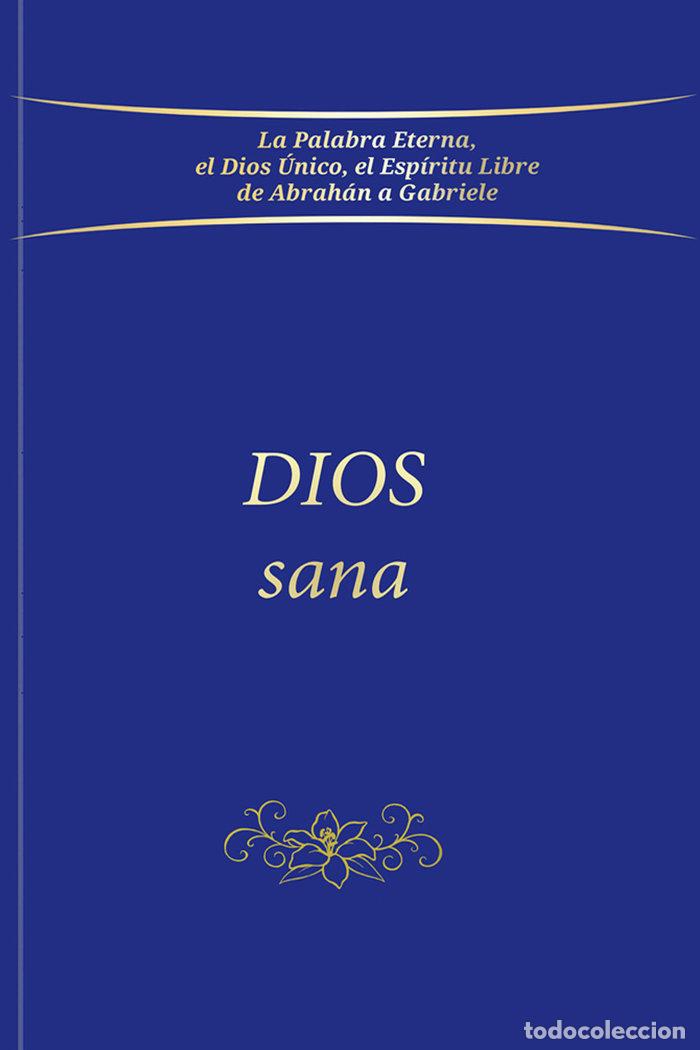 Libri: DIOS SANA - ., GABRIELE