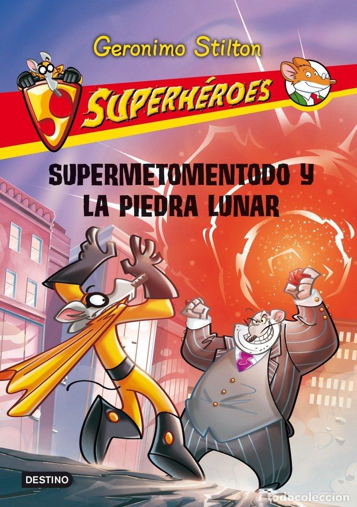 Libri: SUPERHEROES 9 SUPERMETOMENTODO Y LA PIEDRA LUNAR - STILTON, GERONIMO