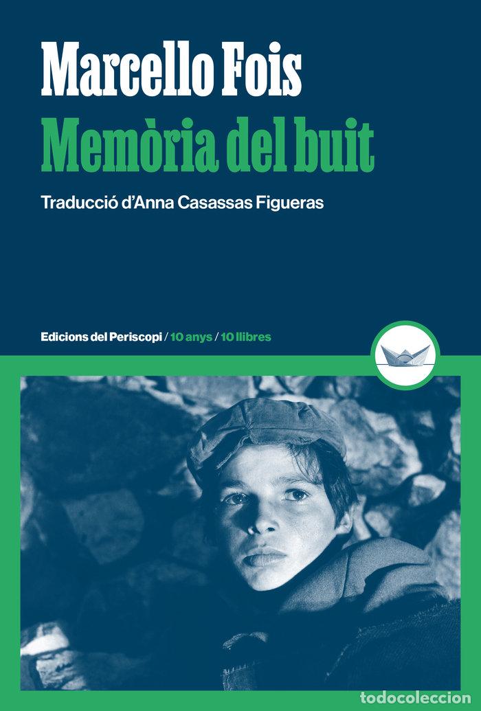 Libros: MEMORIA DEL BUIT - FOIS, MARCELLO