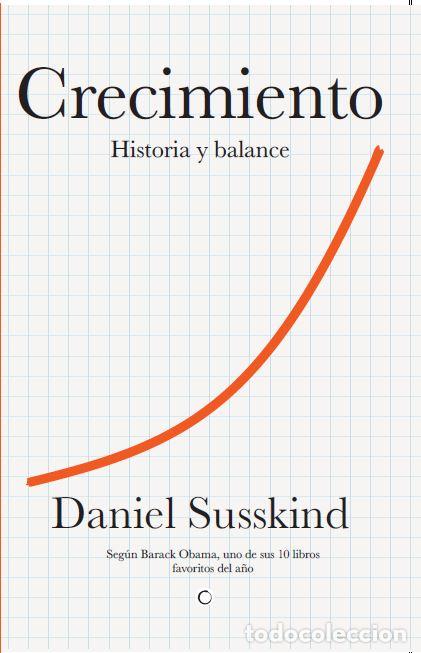 B&uuml;cher: CRECIMIENTO - DANIEL SUSSKIND