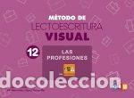 Libros: METODO DE LECTOESCRITURA VISUAL 12 LAS PROFESIONES - AA.VV.