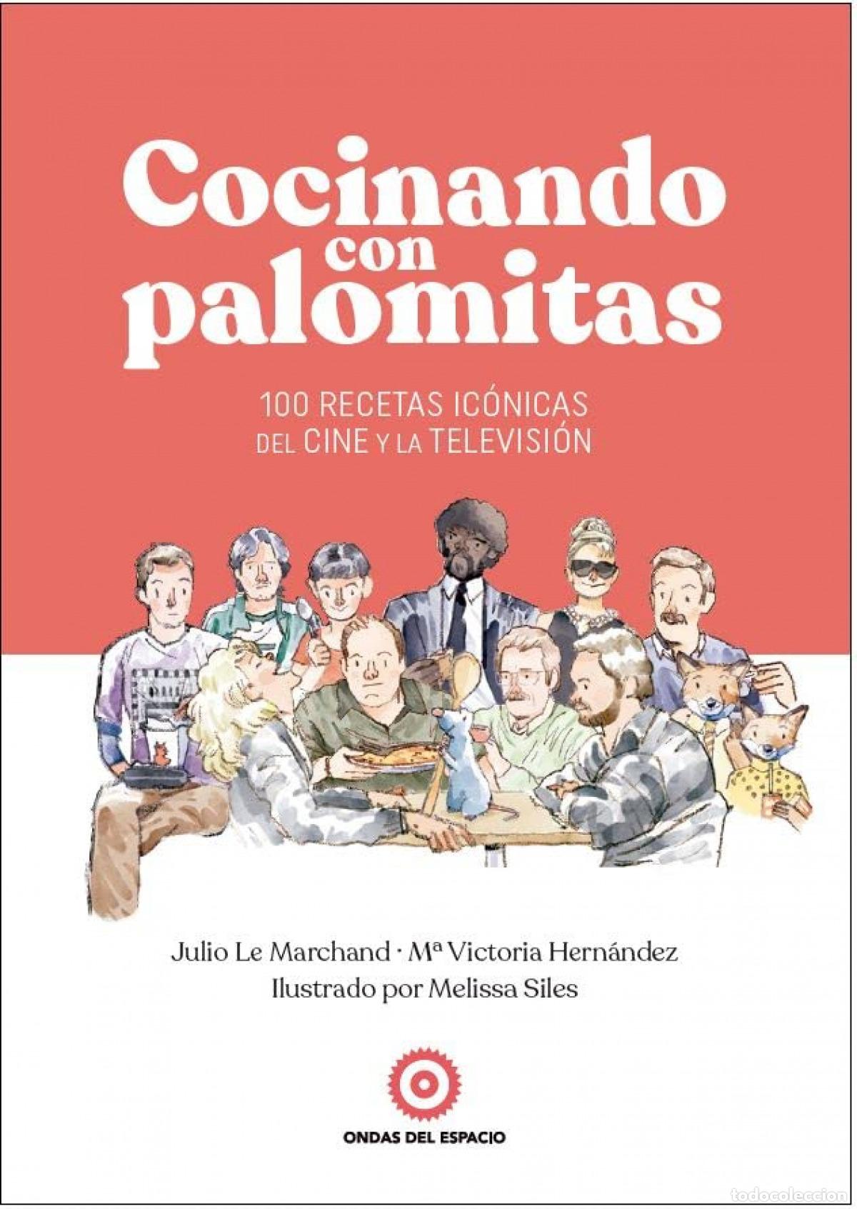 Libros: COCINANDO CON PALOMITAS - AAVV
