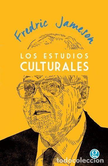 B&uuml;cher: ESTUDIOS CULTURALES,LOS - JAMESON, FREDRIC