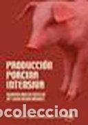 books: PRODUCCION PORCINA - QUILES SOTILLO, ALBERTO